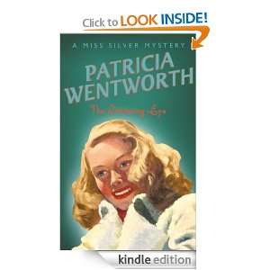 The Listening Eye (Miss Silver Mystery) Patricia Wentworth  