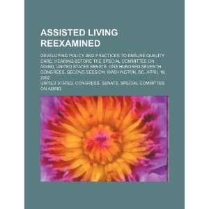  Assisted living reexamined developing policy and 