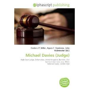  Michael Davies (Judge) (9786132677266) Books