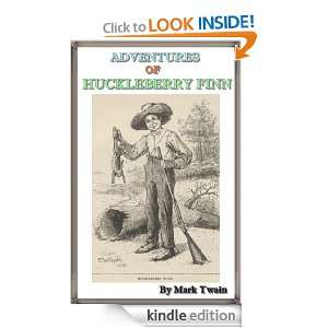 The Adventures of Huckleberry Finn [Illustrated] [Annotated] [Kindle 