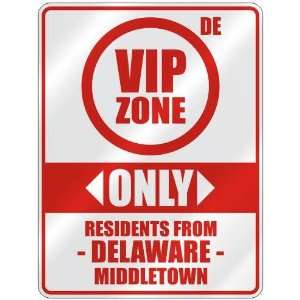   ZONE  ONLY RESIDENTS FROM MIDDLETOWN  PARKING SIGN USA CITY DELAWARE