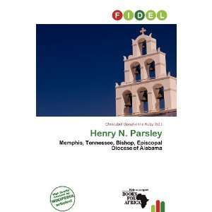  Henry N. Parsley (9786136742700) Christabel Donatienne 