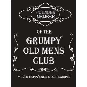  Grumpy Old Mens Club, Metal Wall Sign 40cm x 30cm