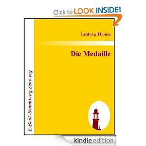 Die Medaille  Komödie in einem Akt (German Edition) Ludwig Thoma 