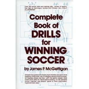   of Drills for Winning Soccer [Hardcover] James P. McGettigan Books