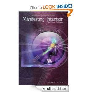 Manifesting Intention (Mastering The Energy Within) Frederick Vokey 
