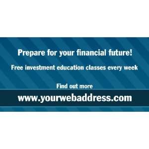    3x6 Vinyl Banner   Securities Investment Education 