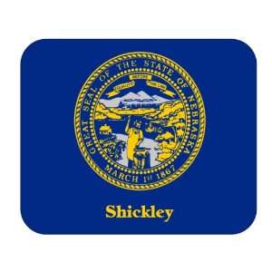  US State Flag   Shickley, Nebraska (NE) Mouse Pad 