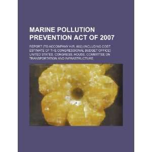  Marine Pollution Prevention Act of 2007 report (to 