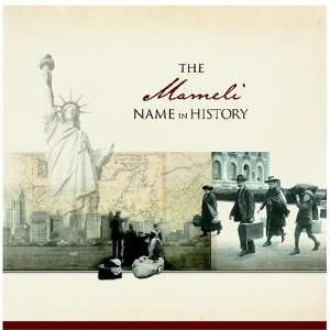  The Mameli Name in History Ancestry Books