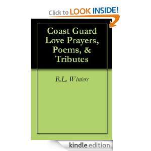 Coast Guard Love Prayers, Poems, & Tributes R.L. Winters  