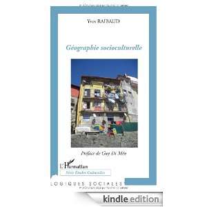 Geographie Socioculturelle (Logiques sociales) (French Edition) Yves 