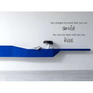   Changed My World With Just One Smile Vinyl Wall Decal