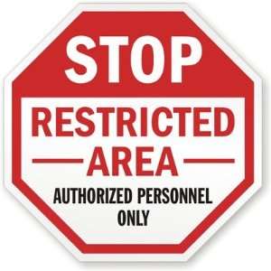  Stop Restricted Area Authorized Personnel Only Laminated 