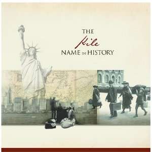  The Kile Name in History Ancestry Books