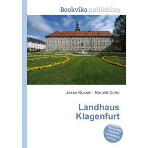  Landhaus Klagenfurt Ronald Cohn Jesse Russell Books