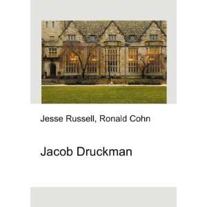  Jacob Druckman Ronald Cohn Jesse Russell Books