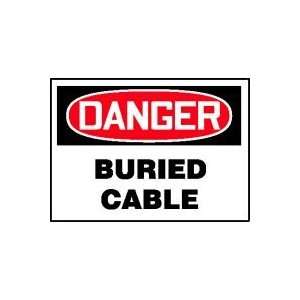  DANGER Labels BURIED CABLE Adhesive Dura Vinyl   Each 3 1 