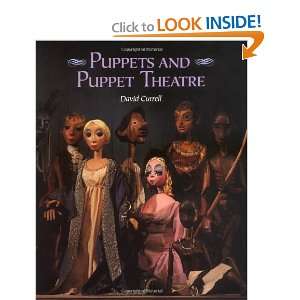  Puppets and Puppet Theatre [Hardcover] David Currell 