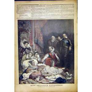 Elizabeth Queen Death England French Print 1892 