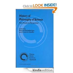 History of Philosophy of Science New Trends and Perspectives (Vienna 
