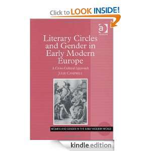   Cross cultural Approach (Women and Gender in the Early Modern World