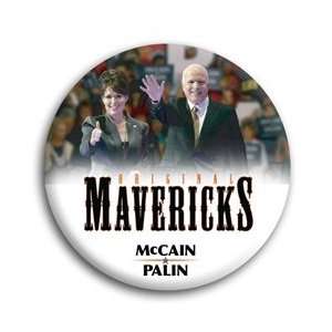    McCain and Palin Mavericks Photo Button   3 