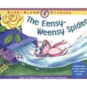  The Eensy Weensy Spider [Paperback] Mary Ann Hoberman 