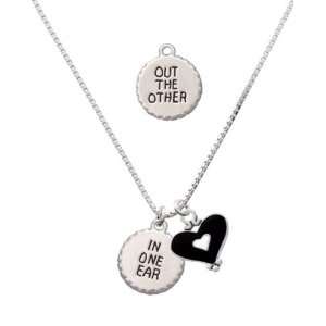  In One Ear & Out the Other Circle and Black Heart Charm 