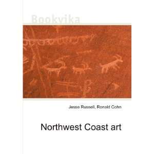  Northwest Coast art Ronald Cohn Jesse Russell Books