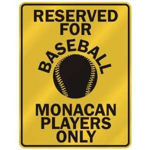   MONACAN PLAYERS ONLY  PARKING SIGN COUNTRY MONACO