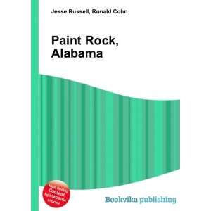  Paint Rock, Alabama Ronald Cohn Jesse Russell Books