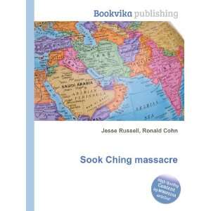 Sook Ching massacre Ronald Cohn Jesse Russell  Books