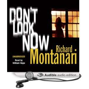   Now (Audible Audio Edition) Richard Montanari, William Hope Books