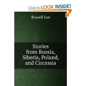  Stories from Russia, Siberia, Poland, and Circassia 