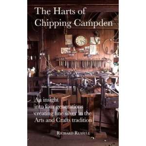 Harts of Chipping Campden Richard Russell 9780955421747  