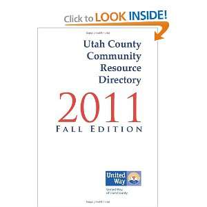   Way of Utah County (9780982809266) United Way of Utah County Books