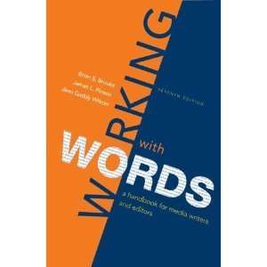  Working with Words A Handbook for Media Writers and 