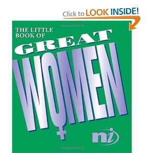  The Little Book of Great Women Thoughts from Women Who 
