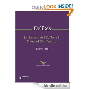 La Source, Act 2, No. 21 Scene et Pas dAction Sheet Music [Kindle 
