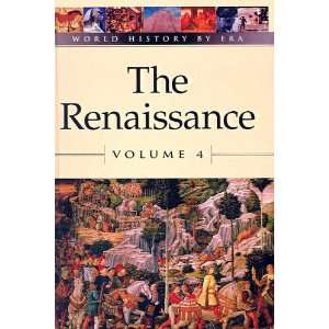  The Renaissance (World History by Era) (9780613737852 