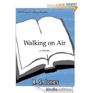 Walking on Air R.S. Jones  Kindle Store