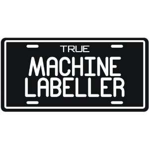 New  True Machine Labeller  License Plate Occupations  