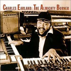  Almighty Burner Charles Earland Music