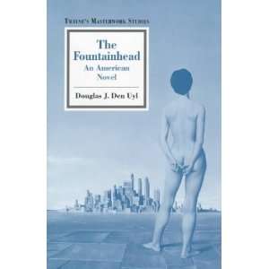  The Fountainhead An American Novel (9780805779325 