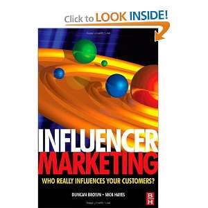  Influencer Marketing Who Really Influences Your Customers 