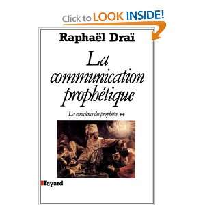   prophetique (French Edition) (9782213030456) Raphael Drai Books