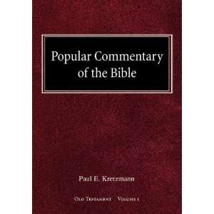  Popular Commentary of the Bible Old Testament Volume 1 