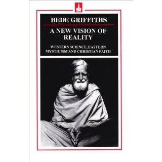 Bede Griffiths Essential Writings (Modern Spiritual Masters Series 