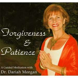  Forgiveness and Patience A Guided Meditation